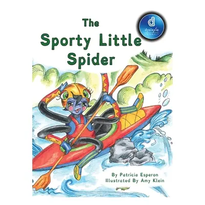 "The Sporty Little Spider" - "" ("Esperon Patricia")