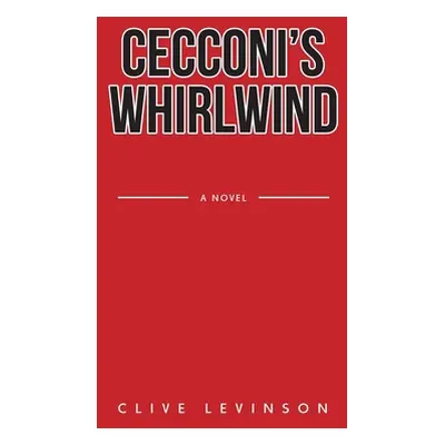 "Cecconi's Whirlwind" - "" ("Levinson Clive")