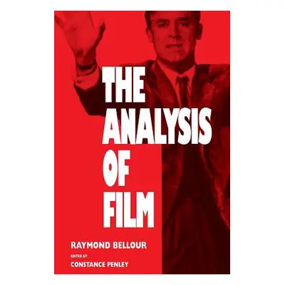 "The Analysis of Film" - "" ("Bellour Raymond")