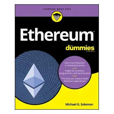 "Ethereum for Dummies" - "" ("Solomon Michael G.")