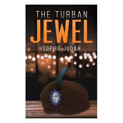 "The Turban Jewel" - "" ("Judah Sophie")