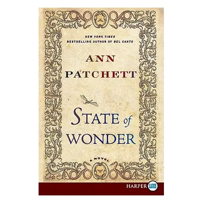 "State of Wonder" - "" ("Patchett Ann")