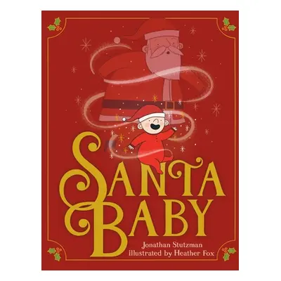 "Santa Baby" - "" ("Stutzman Jonathan")