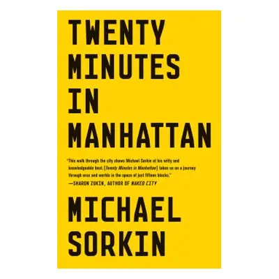 "Twenty Minutes in Manhattan" - "" ("Sorkin Michael")