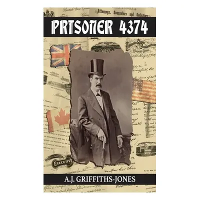 "Prisoner 4374" - "" ("Griffiths-Jones A. J.")