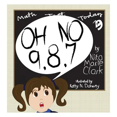 "Oh No 9,8,7" - "" ("Clark Nita Marie")