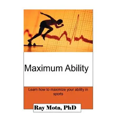 "Maximum Ability" - "" ("Mota Ray")