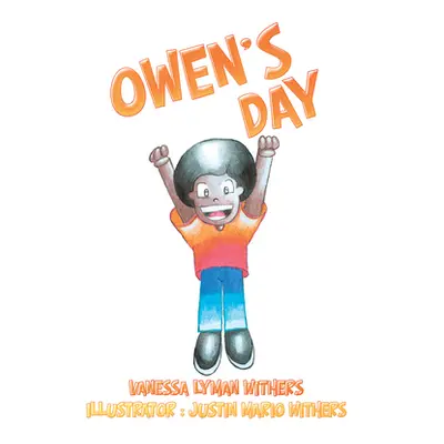 "Owen's Day" - "" ("Vanessa Lyman Withers")