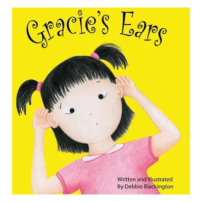 "Gracie's Ears" - "" ("Blackington Debbie")