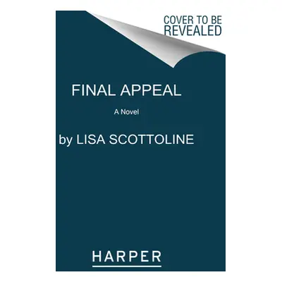 "Final Appeal" - "" ("Scottoline Lisa")