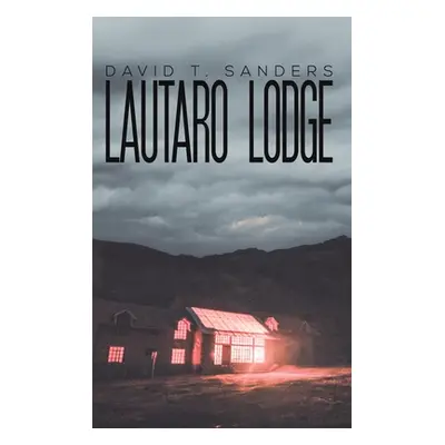 "Lautaro Lodge" - "" ("Sanders David T.")