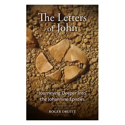 "The Letters of John" - "" ("Druitt Roger")