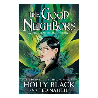 "The Good Neighbors (3 Book Bind-Up)" - "" ("Black Holly")