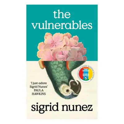 Vulnerables - 'Beautiful and profound' Meg Mason (Nunez Sigrid)