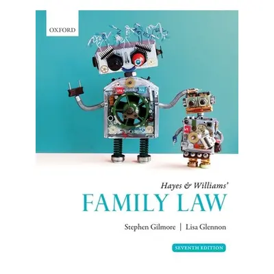 "Hayes & Williams' Family Law" - "" ("Gilmore Stephen")