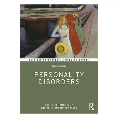 "Personality Disorders" - "" ("Emmelkamp Paul M. G.")