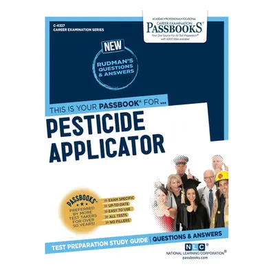 "Pesticide Applicator, Volume 4337" - "" ("National Learning Corporation")