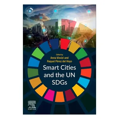 "Smart Cities and the Un Sdgs" - "" ("Visvizi Anna")