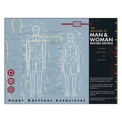 "The Measure of Man and Woman: Human Factors in Design [With CDROM]" - "" ("Henry Dreyfuss Assoc