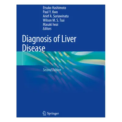 "Diagnosis of Liver Disease" - "" ("Hashimoto Etsuko")