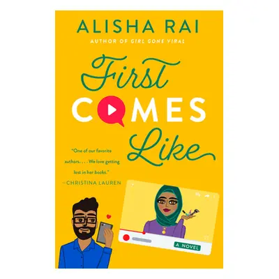 "First Comes Like" - "A Novel" ("Rai Alisha")