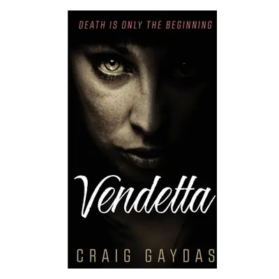 "Vendetta" - "" ("Gaydas Craig")