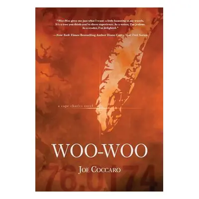 "Woo Woo: A Cape Charles Novel" - "" ("Coccaro Joe")