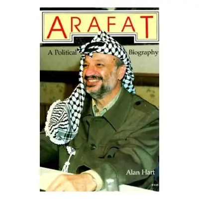 "Arafat: A Political Biography" - "" ("Cardenel Alan")