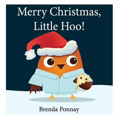 "Merry Christmas, Little Hoo!" - "" ("Ponnay Brenda")