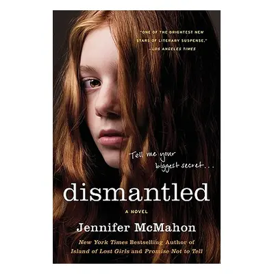 "Dismantled" - "" ("McMahon Jennifer")