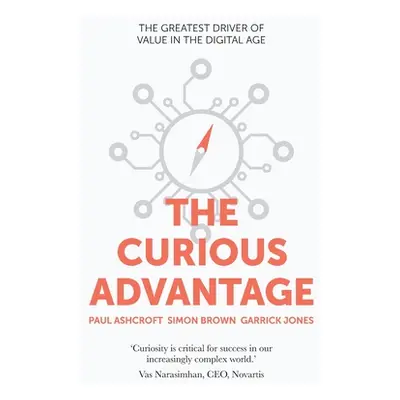 "The Curious Advantage" - "" ("Ashcroft Paul")