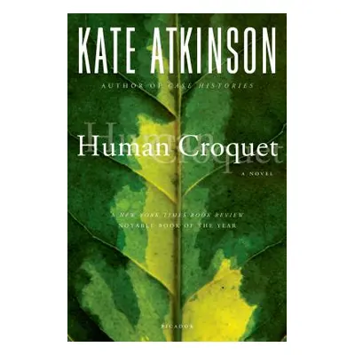 "Human Croquet" - "" ("Atkinson Kate")