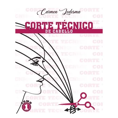 "Corte Tcnico De Cabello" - "" ("Ledesma Carmen")