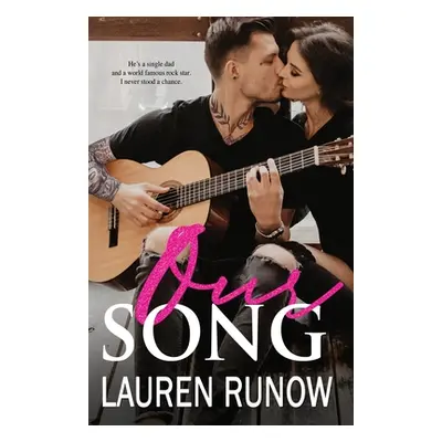 "Our Song" - "" ("Runow Lauren")