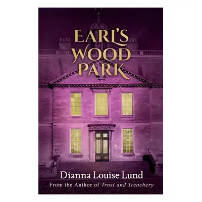 "Earl's Wood Park" - "" ("Lund Dianna Louise")