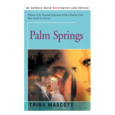 "Palm Springs" - "" ("Mascott Trina")