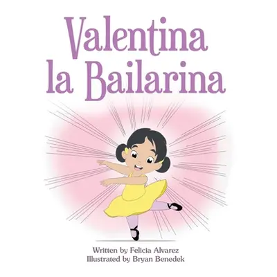 "Valentina La Bailarina" - "" ("Benedek Bryan")