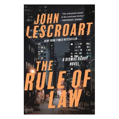 "The Rule of Law" - "" ("Lescroart John")