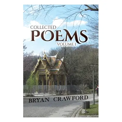 "Collected Poems" - "" ("Crawford Bryan")