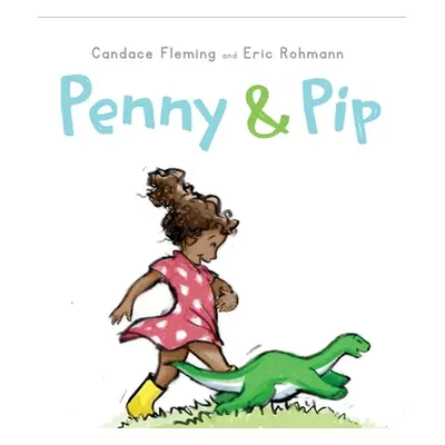 "Penny & Pip" - "" ("Fleming Candace")