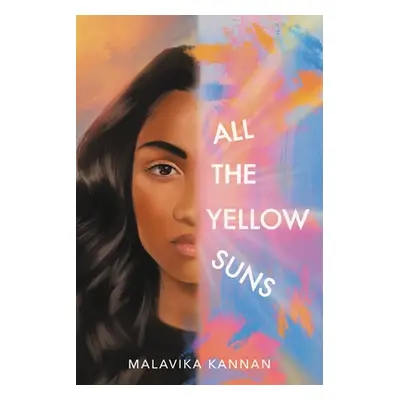 "All the Yellow Suns" - "" ("Kannan Malavika")