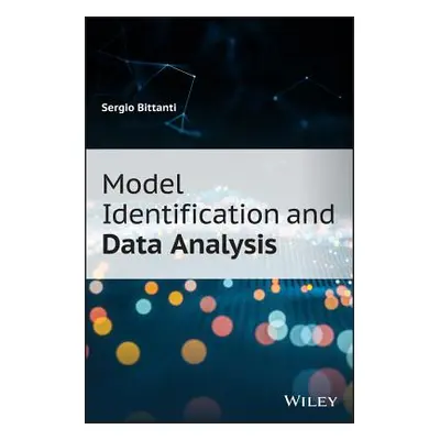 "Model Identification and Data Analysis" - "" ("Bittanti Sergio")