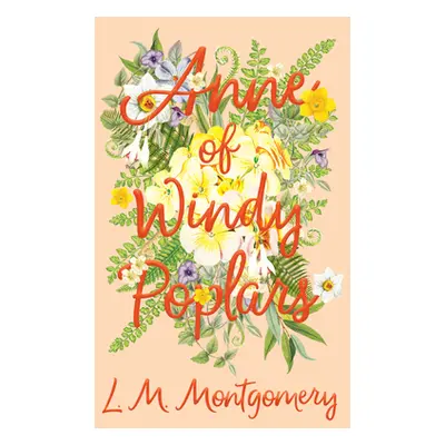 "Anne of Windy Poplars" - "" ("Montgomery L. M.")