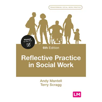 "Reflective Practice in Social Work" - "" ("Mantell Andy")