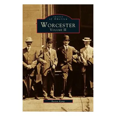 "Worcester, Volume II" - "" ("Kemp Barton")