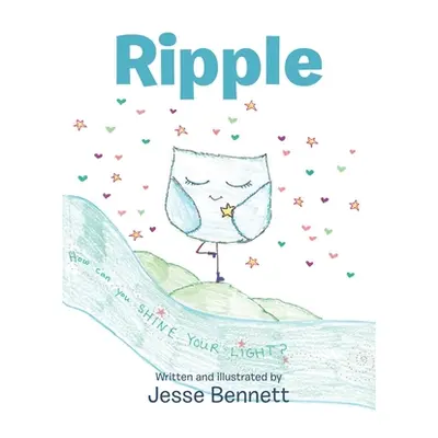 "Ripple" - "" ("Bennett Jesse")