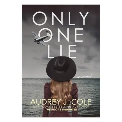 "Only One Lie" - "" ("Cole Audrey J.")