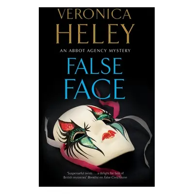 "False Face" - "" ("Heley Veronica")