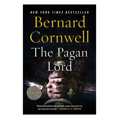 "The Pagan Lord" - "" ("Cornwell Bernard")