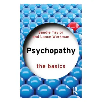 "Psychopathy: The Basics" - "" ("Taylor Sandie")